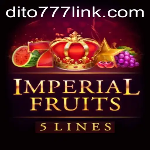 Discovering the Enchanting World of ImperialFruits5: An Engaging Casino Experience with Dito777